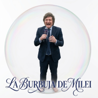 MILEI CADA VEZ MÁS LEJOS DE LA REALIDAD